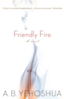 Image for Friendly Fire : A Duet