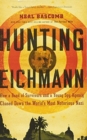 Image for Hunting Eichmann