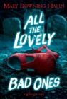 Image for All the lovely bad ones