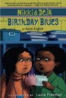 Image for Nikki and Deja: Birthday Blues : Nikki and Deja, Book Two