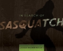 Image for In Search of Sasquatch