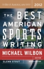 Image for The Best American Sports Writing 2012