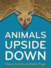 Image for Animals Upside Down: A Pull, Pop, Lift and Learn Book!