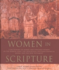 Image for Women in Scripture: A Dictionary of Named and Unnamed Women in the Hebrew Bible, the Apocryphal/Deuterocanonical Books and the New Testament