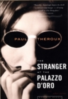 Image for Stranger at the Palazzo d&#39;Oro and Other Stories