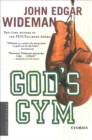 Image for God&#39;s Gym: Stories