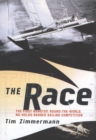 Image for Race: Extreme Sailing and Its Ultimate Event: Nonstop, Round-the-World, No Holds Barred