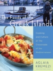 Image for The foods of the Greek islands