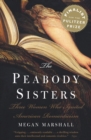 Image for The Peabody sisters: three women who ignited American romanticism