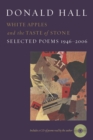Image for White Apples and the Taste of Stone: Selected Poems 1946-2006