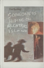Image for Someone Hiding on Alcatraz