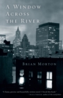 Image for A Window Across the River: A Novel