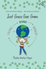 Image for Just Grace Goes Green : Volume 4