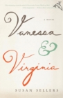 Image for Vanessa &amp; Virginia: A Novel