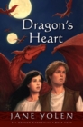 Image for Dragon&#39;s Heart : The Pit Dragon Chronicles, Volume Four