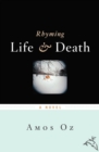Image for Rhyming Life &amp; Death: A Novel