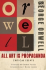 Image for All Art Is Propaganda: Critical Essays