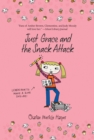 Image for Just Grace and the Snack Attack