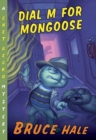 Image for Dial M for Mongoose : A Chet Gecko Mystery