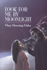 Image for Look For Me By Moonlight