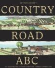 Image for Country Road ABC: An Illustrated Journey Through America&#39;s Farmland
