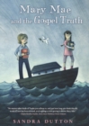 Image for Mary Mae and the Gospel Truth