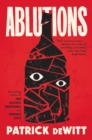 Image for Ablutions: Notes for a Novel