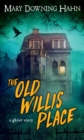 Image for Old Willis Place