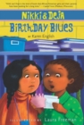 Image for Nikki and Deja: Birthday Blues : Volume 2