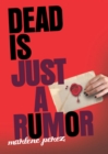 Image for Dead is just a rumor