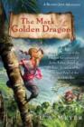 Image for Mark of the Golden Dragon: A Bloody Jack Adventure 8