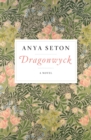 Image for Dragonwyck: A Novel