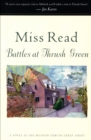 Image for Battles at Thrush Green: A Novel