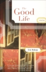Image for The Good Life: Stories
