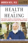 Image for Health and Healing: The Philosophy of Integrative Medicine and Optimum Health