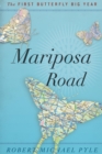 Image for Mariposa Road: The First Butterfly Big Year