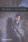 Image for The night is for hunting