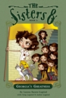 Image for Sisters Eight Book 3: Georgia&#39;s Greatness : bk. 3