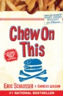 Image for Chew on this: everything you don&#39;t want to know about fast food