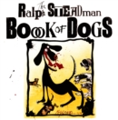 Image for The Ralph Steadman Book Of Dogs