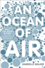 Image for Ocean of Air: Why the Wind Blows and Other Mysteries of the Atmosphere