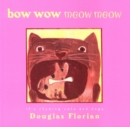 Image for bow wow meow meow: it&#39;s rhyming cats and dogs