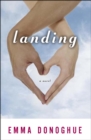 Image for Landing: A Novel