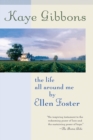 Image for The Life All Around Me by Ellen Foster