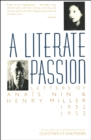 Image for A Literate Passion: Letters of Anais Nin &amp; Henry Miller: 1932-1953