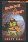 Image for Murder, My Tweet: A Chet Gecko Mystery