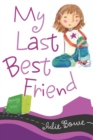Image for My Last Best Friend