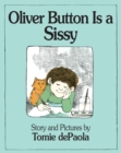 Image for Oliver Button Is a Sissy