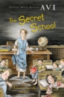 Image for Secret School.