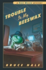 Image for Trouble Is My Beeswax: A Chet Gecko Mystery